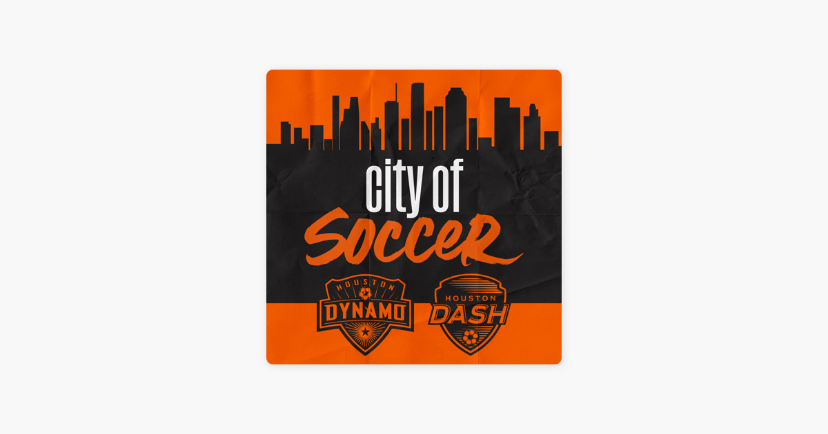 City-of-Soccer-Houston-Dynamo-Dash-PodCast1200x630